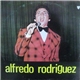 Alfredo Rodríguez - Alfredo Rodriguez